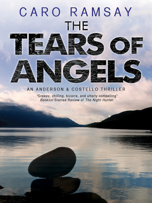 Title details for The Tears of Angels by Caro Ramsay - Wait list